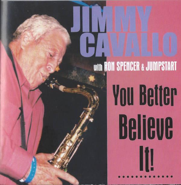 Jimmy Cavallo - You Better Believe It